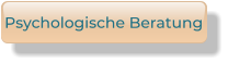 Psychologische Beratung